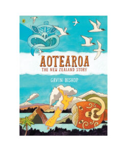 Aotearoa: The New Zealand Story: Gavin Bishop