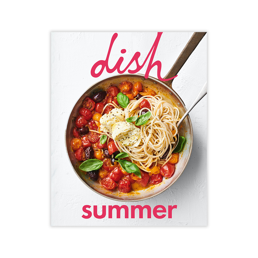 Dish: Summer: Sarah Tuck & Claire Aldous